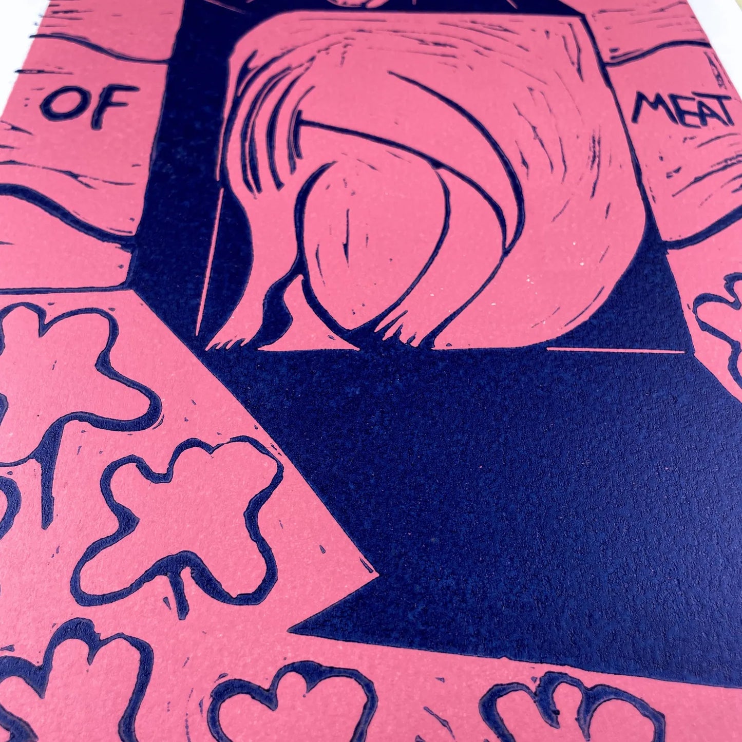 "Just a Piece of Meat" Linocut Print