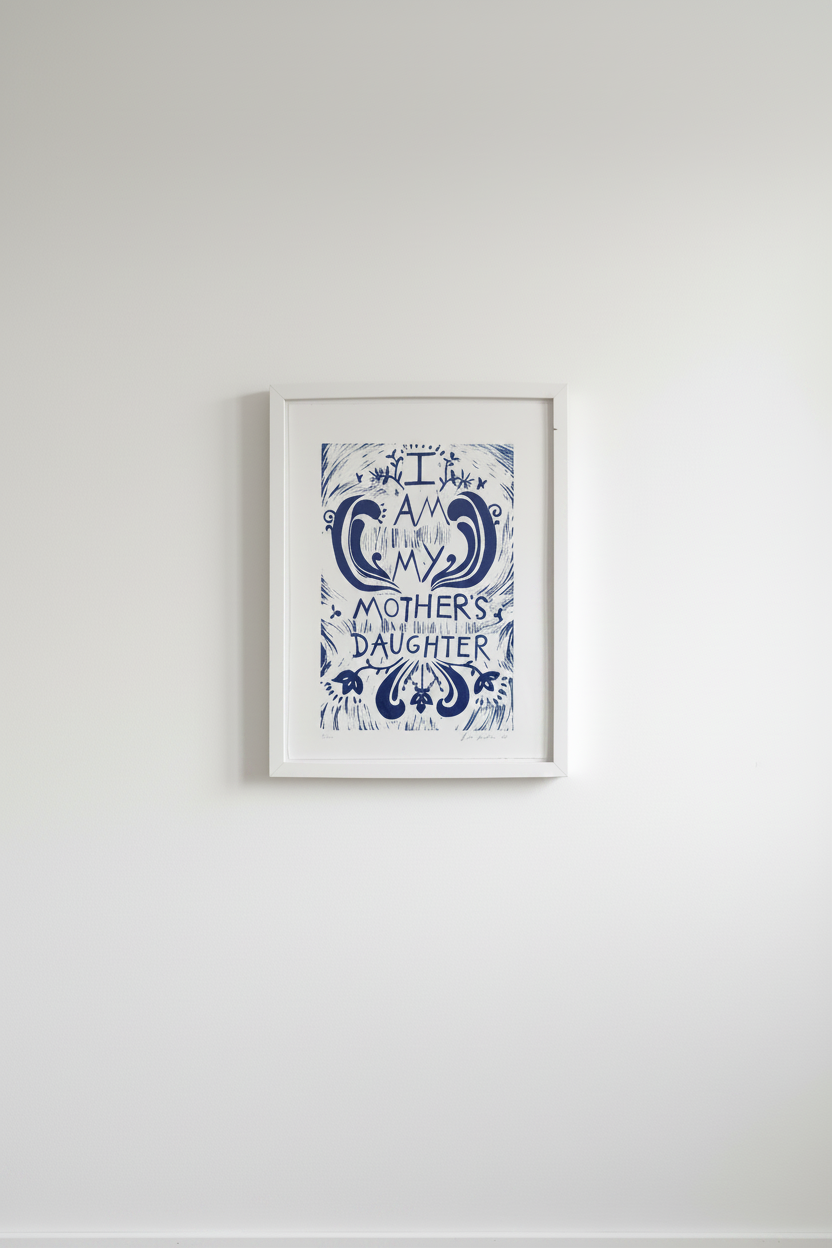 "I AM MY MOTHER'S DAUGHTER" Linocut Print