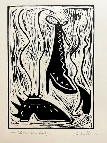 "Ain´t no basic bitch" Linocut Print