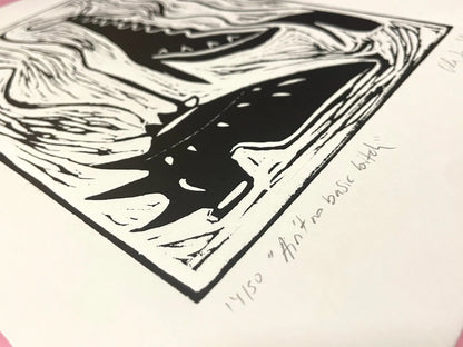 "Ain´t no basic bitch" Linocut Print