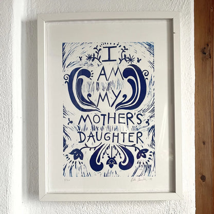 "I AM MY MOTHER'S DAUGHTER" Linocut Print